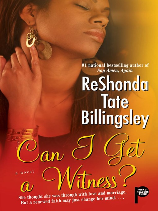 Title details for Can I Get a Witness? by ReShonda Tate Billingsley - Wait list